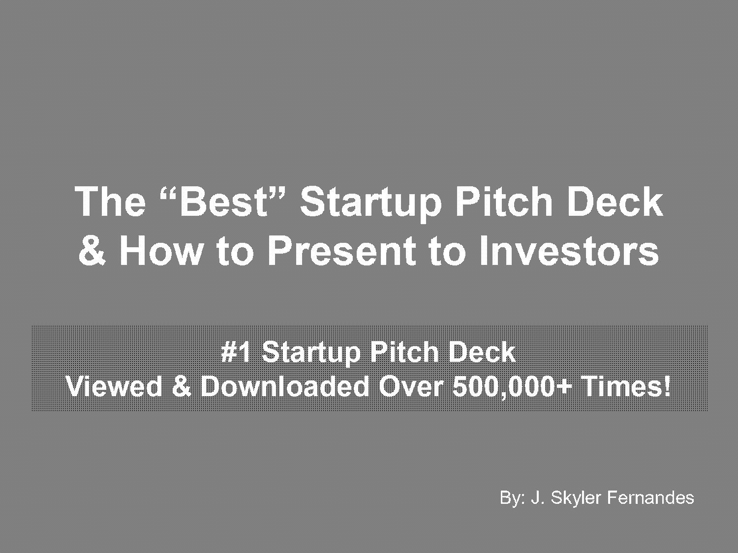 a perfect deck pitch presentation